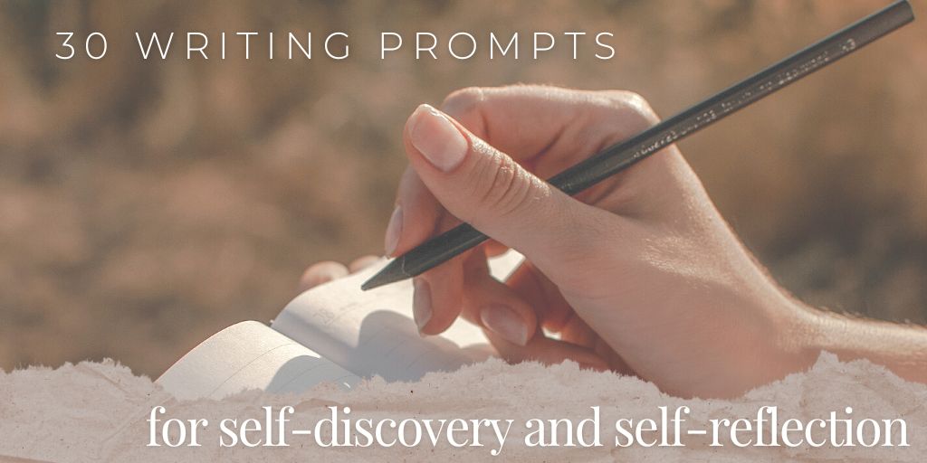 30 Journaling Prompts For Self-Discovery And Reflection – Kaya Quinsey Holt